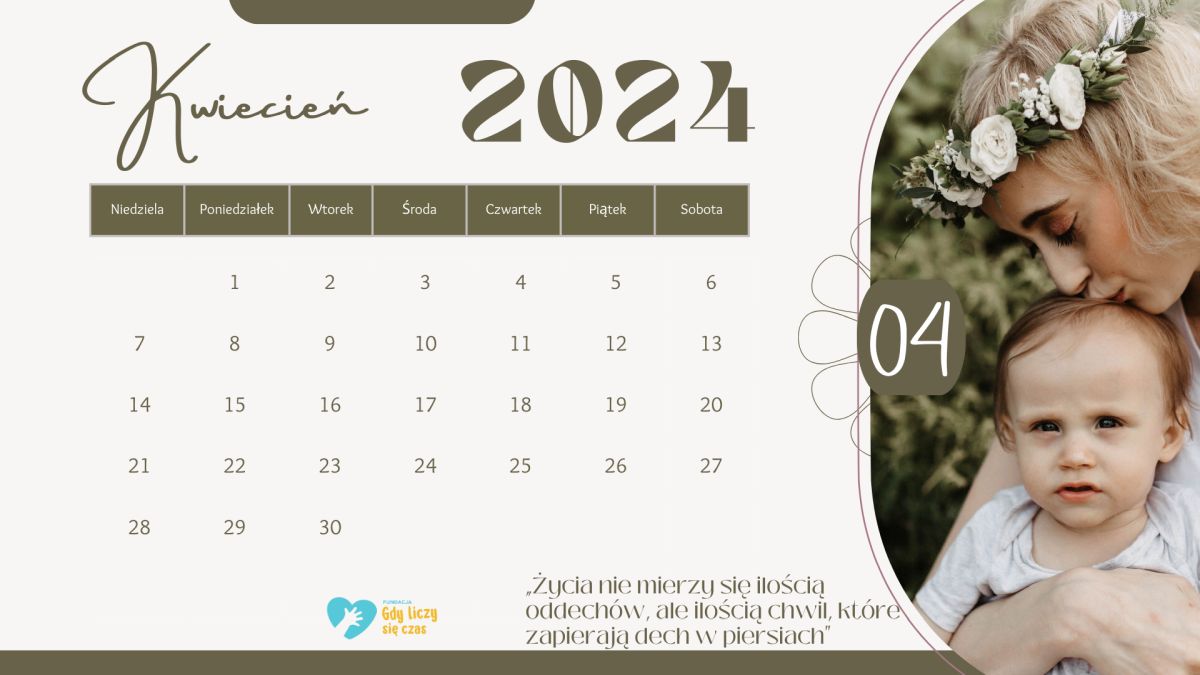 Kalendarz Fundacji Gdy Liczy się Czas na 2024 rok - kwiecień